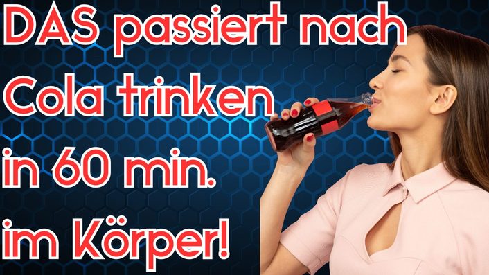 Video-Vorschaubild: Was Colatrinken in 60 Minuten im Körper verursacht